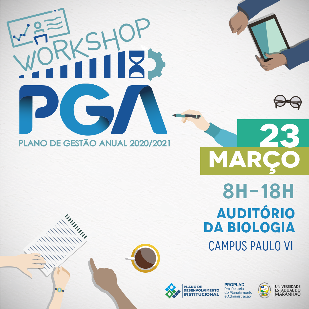 Pró-Reitoria de Planejamento e Administração realizará Workshop PGA 2020/2021